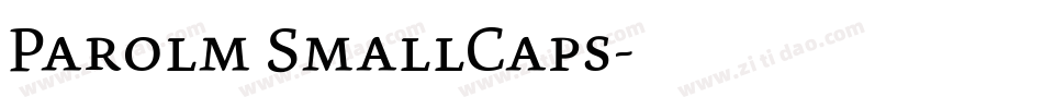 Parolm SmallCaps字体转换